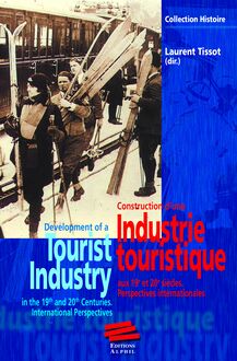 Industrie touristique. Tourist Industry
