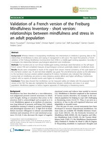 Validation of a French version of the Freiburg Mindfulness Inventory - short version: relationships between mindfulness and stress in an adult population