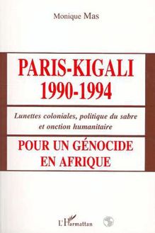 PARIS-KIGALI 1990-1994