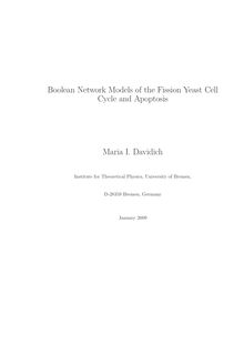 Boolean network models of the fission yeast cell cycle and apoptosis [Elektronische Ressource] / Maria I. Davidich
