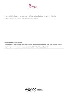 Leopold Infeld, Le roman d Evariste Galois, trad. J. Sully  ; n°3 ; vol.33, pg 276-277