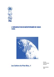 L urbanisation en Méditerranée de 1950 à 1995.