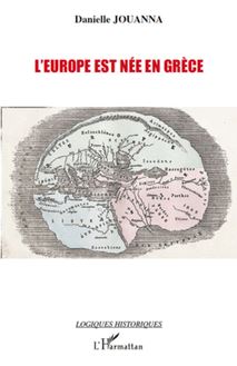L Europe est née en Grèce