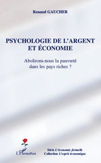 Psychologie de l argent et économie