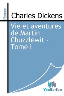 Vie et aventures de Martin Chuzzlewit