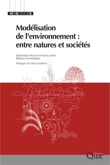 Modélisation de l environnement : entre natures et sociétés