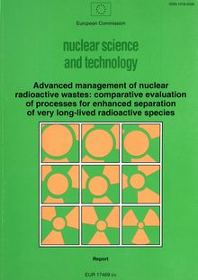 Advanced management of nuclear radioactive wastes