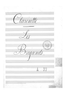 Partition clarinette 1/2 (A, C, B♭), Les brigands, Opéra bouffe en trois actes