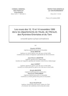 Les Crues des 12, 13 et 14 novembre 1999 dans les départements de l Aude, de l Hérault, des Pyrénées-Orientales et du Tarn [rapport consolidé après la phase contradictoire]