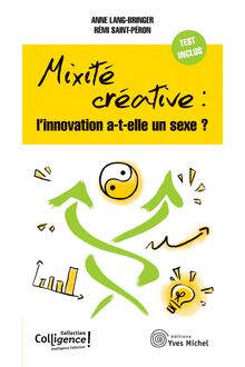 Mixité créative : l’innovation a-t-elle un sexe ?