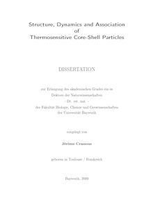 Structure, dynamics and association of thermosensitive core shell particles [Elektronische Ressource] / vorgelegt von Jérôme Crassous