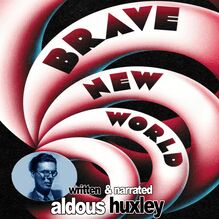 Aldous Huxley s Brave New World