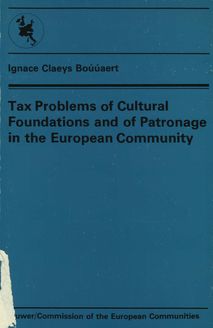 Tax Problems of Cultural Foundations and of Patronage in the European Community