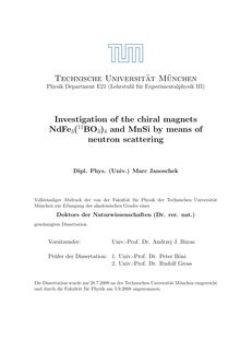 Investigation of the chiral magnets NdFe_1tn3(_1hn1_1hn1BO_1tn3)_1tn4 and MnSi by means of neutron scattering [Elektronische Ressource] / Marc Janoschek