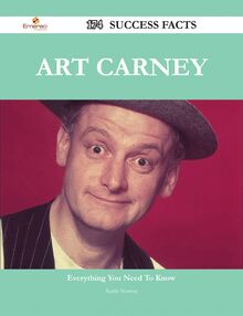 Art Carney 174 Success Facts - Everything you need to know about Art Carney