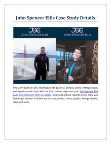John Spencer Ellis Case Study Details