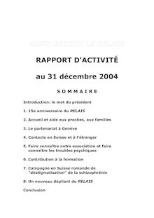 Rapport d activité 2004 - ASSOCIATION LE RELAIS