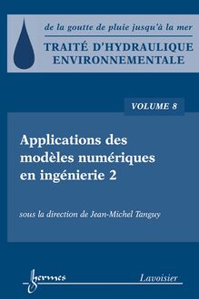 Traité d hydraulique environnementale, volume 8