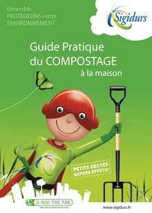 Guide compostage - Guide Pratique du COMPOSTAGE