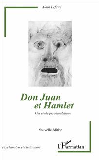 Don Juan et Hamlet (Nouvelle édition)