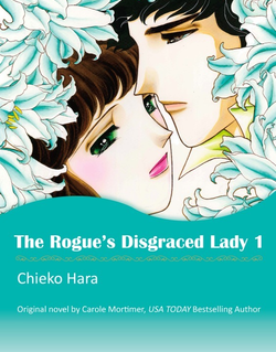 THE ROGUE'S DISGRACED LADY