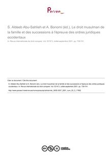 S. Aldeeb Abu-Sahlieh et A. Bonomi (éd.), Le droit musulman de la famille et des successions à l épreuve des ordres juridiques occidentaux - note biblio ; n°3 ; vol.53, pg 739-741