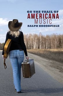 On the Trail of Americana Music