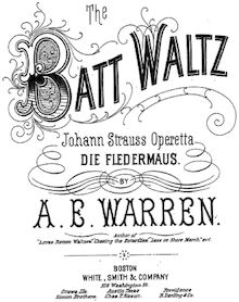 Partition complète, Die Fledermaus, Operetta en 3 acts, The Bat par Johann Strauss Jr.
