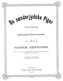 Partition complète, De sønderjydske Piger, Vexelsang af Holger Drachmann s "Derovre fra Grænsen"