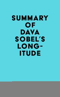 Summary of Dava Sobel s Longitude