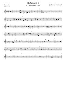 Partition viole de gambe aigue 2, Primo Libro di Madrigali, Fontanelli, Alfonso par Alfonso Fontanelli