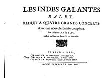 Partition complète, Les Indes galantes, Opéra-ballet, Rameau, Jean-Philippe par Jean-Philippe Rameau