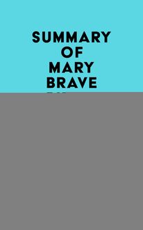 Summary of Mary Brave Bird s Ohitika Woman
