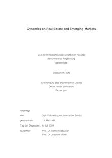 Dynamics on real estate and emerging markets [Elektronische Ressource] / vorgelegt von: Alexander Schätz