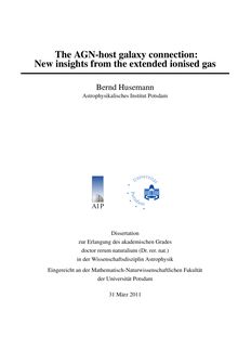 The AGN-host galaxy connection : new insights from the extended ionised gas [Elektronische Ressource] / Bernd Husemann. Betreuer: Lutz Wisotzki