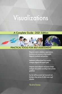 Visualizations A Complete Guide - 2021 Edition