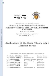 Application de la théorie d erreur par formes de Dirichlet, Applications of the error theory using Dirichlet forms