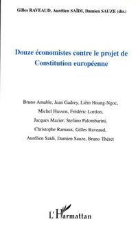 Douze économistes contre le projet de Constitution européenne