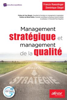 Management stratégique et management de la qualité - Les apports de la version 2015 de la norme NF EN ISO 9001 