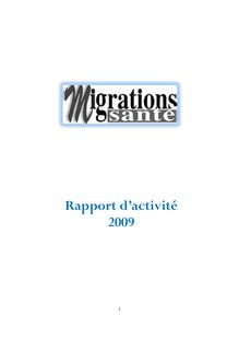 Rapport d activité 2009 - Migrations Santé