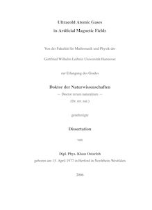 Ultracold atomic gases in artificial magnetic fields [Elektronische Ressource] / von Klaus Osterloh