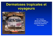 Dermatoses tropicales et voyageurs Eric Caumes module 8