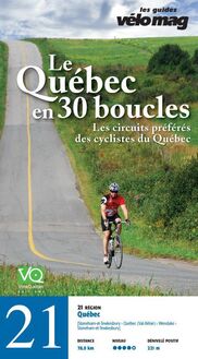 21. Québec (Stoneham-et-Tewkesbury) : Le Québec en 30 boucles, Parcours .21