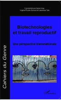 Biotechnologies et travail reproductif