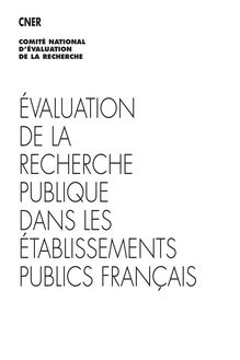 Evaluation de la recherche dans les établissements publics français