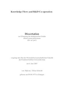 Knowledge flows and R&D Co-operation [Elektronische Ressource] / von: Tobias Schmidt