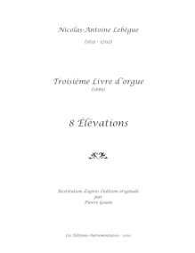 Partition Première Élévation, Troisième Livre d Orgue, Lebègue, Nicolas