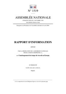 Rapport d information déposé par la Délégation de l Assemblée nationale pour l Union européenne sur l aménagement du temps de travail en Europe