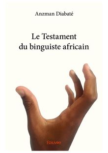 Le Testament du binguiste africain