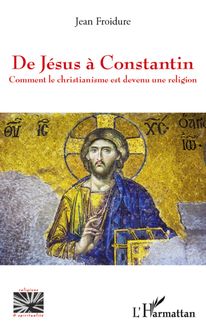 De Jésus à Constantin